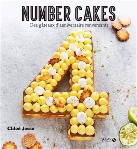 Télécharger Les number Cakes : des gâteaux d'anniversaire renversants Livre PDF Gratuit