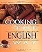 Cooking the English Way (Easy Menu Ethnic Cookbooks)