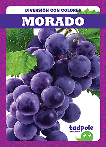 Morado (Purple) (Tadpole Books Spanish Edition) (Diversion Con Colores (Fun With Colors))      Library Binding – Illustrated, August 1, 2019