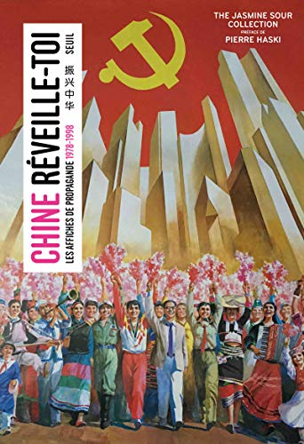 Télécharger Chine, réveille-toi - Les affiches de propagande (1978-1998) Livre PDF Gratuit