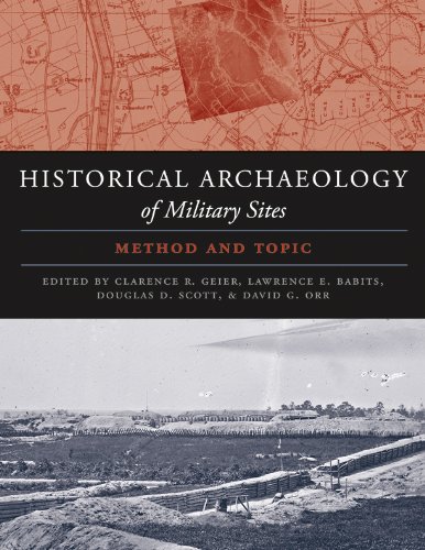Buy Historical Archaeology of Military Sites: Method and Topic — BookShops.in