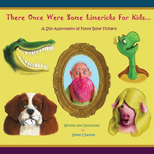 There Once Were Some Limericks For Kids: A Silly Assortment Of Funny Bone Ticklers