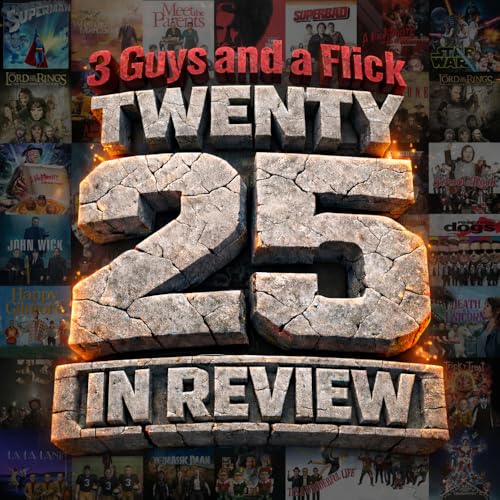 Podcast 243: 2025 Year In Review