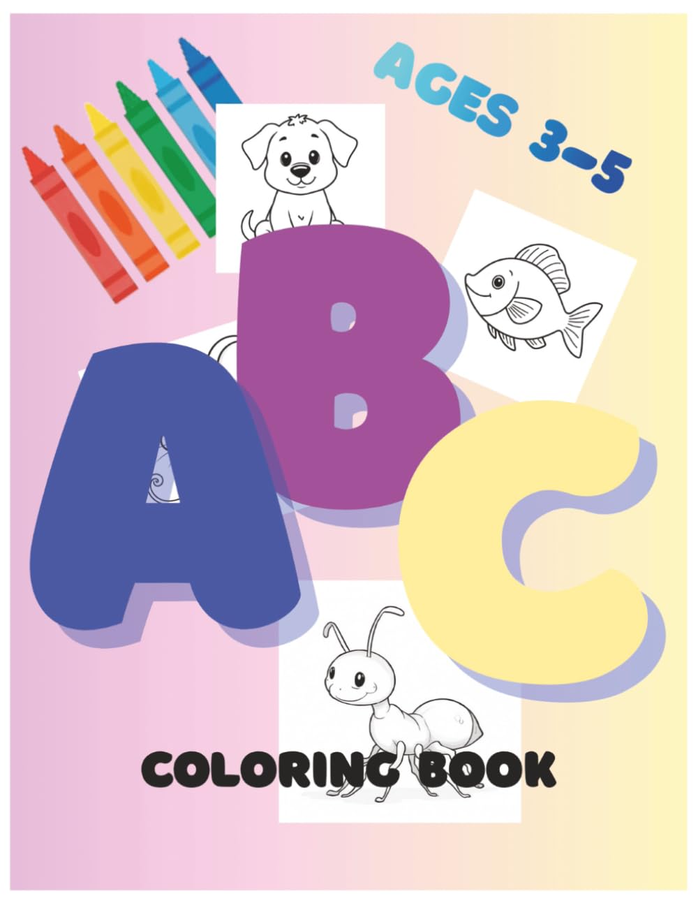 ABC Coloring Book: Toddler alphabet learning coloring book