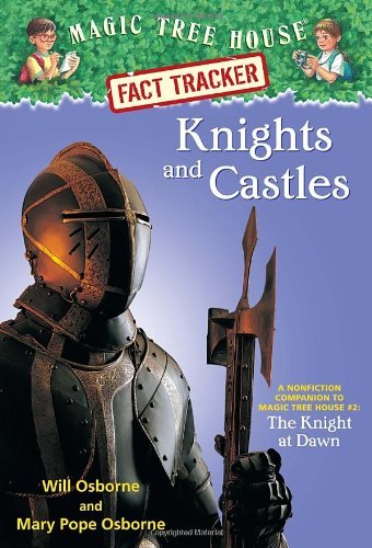 By Will Osborne - Knights and Castles (Magic Tree House Research Guides (Quality))