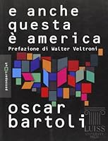 E anche questa è America! 8861050913 Book Cover