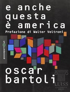 Perfect Paperback E anche questa è America! [Italian] Book