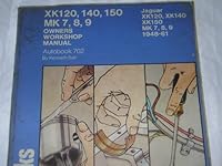 Jaguar XK120, 140, 150 Mk.7, 8, 9 1948-61 Autobook 0851470394 Book Cover