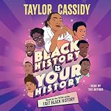 Black History Is Your History