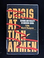 Crisis at Tiananmen: Reform and Reality in Modern China 0835122905 Book Cover