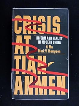 Paperback Crisis at Tiananmen: Reform and Reality in Modern China Book