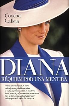 Diana de Gales. Réquiem por...