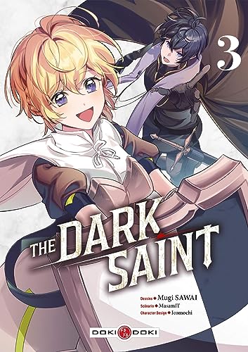The Dark Saint — Tome 3