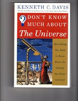 Paperback Don't Know Much About the Universe Publisher: Harper Paperbacks Book