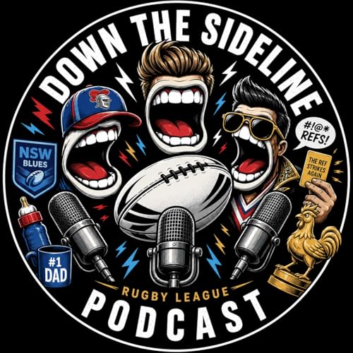 『Down the Sideline | Rugby League Podcast』のカバーアート