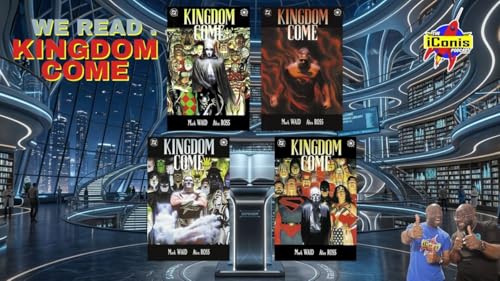 iConis EP.213 - We read Kingdom Come