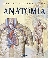Algopix Similar Product 6 - Atlas Ilustrado De Anatomia Spanish