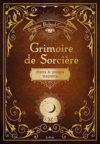  Grimoire de sorcière: Sorts et potions magiques Livre eBook France