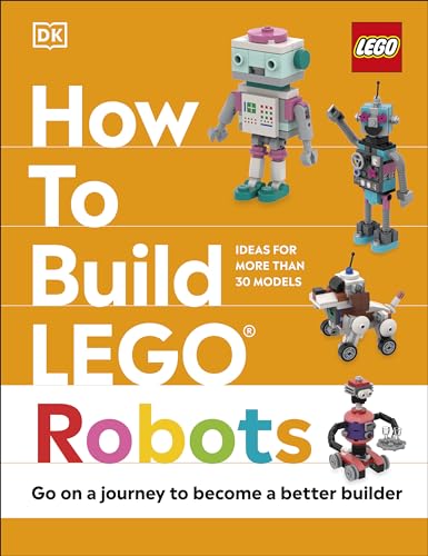 How to Build LEGO Robots (English Edition)