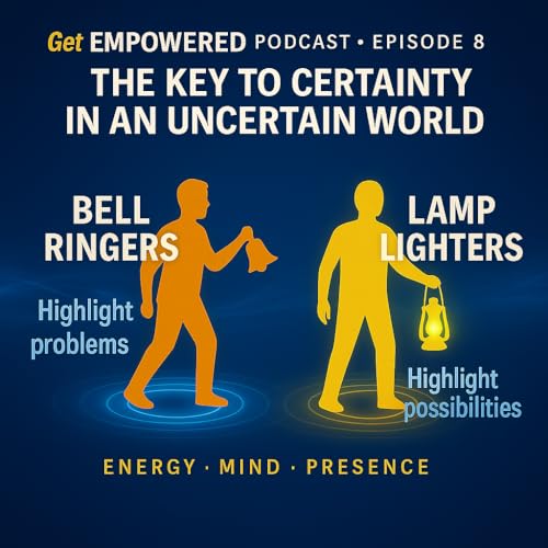 The Key To Certainty in an Uncertain World - Episode 8