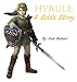 Hyrule: A Zelda Story