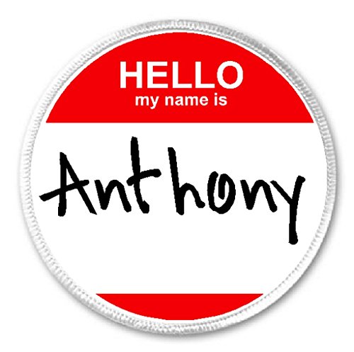 Hello My Name Is Anthony - 3