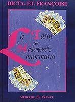 Le Tarot de Mademoiselle Lenormand 2715215916 Book Cover