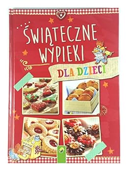 Hardcover Weihnachtsbäckerei für Kinder (Polish Edition) [Polish] Book
