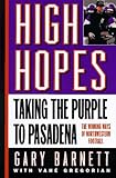 High Hopes: Taking the Purple to Pasadena