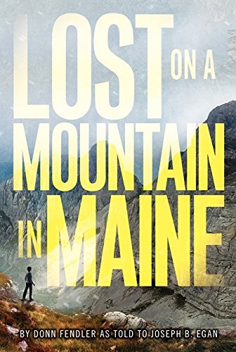 Lost on a Mountain in Maine [LOST ON A MOUNTAIN... B002VJT0OU Book Cover