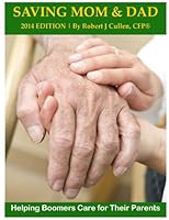 Saving Mom & Dad...and You 0974955744 Book Cover