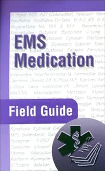 Paperback EMS Medication Field Guide: . Book