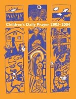 Children's Daily Prayer for the School Year 2003-2004 1568544197 Book Cover