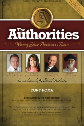 The Authorities - Tony Roma: Writing Your Business' Future
