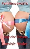 Familienzuwachs: Doppelte Freude