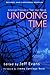 Undoing Time: American Prisoners in Their Own Words