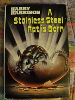 Hardcover A Stainless Steel Rat is Born Book