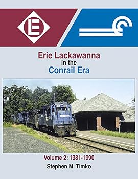Tankobon Hardcover Erie Lackawanna in the Conrail Era Vol 2 1981-90 Book