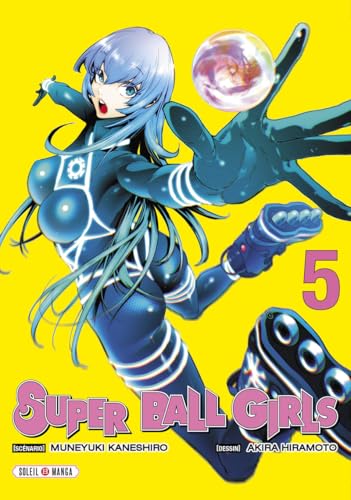 Super Ball Girls T05