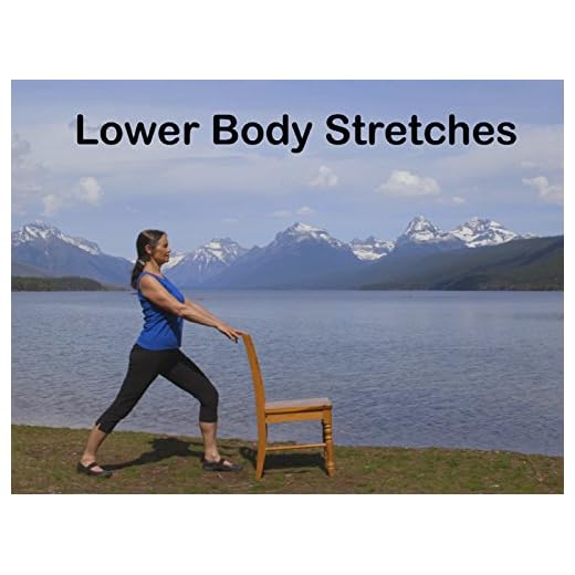 Lower Body Stretches