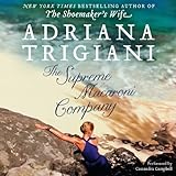 The Supreme Macaroni Company: A Novel