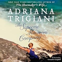 The Supreme Macaroni Company Audiolibro Por Adriana Trigiani arte de portada