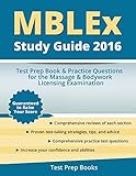 MBLEx Study Guide 2016: Test Prep Book & Practice Questions for the Massage & Bodywork Licensing Examination