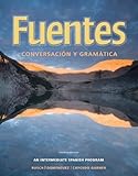 Fuentes: Conversacion y gram&Atilde;&iexcl;tica (World Languages)