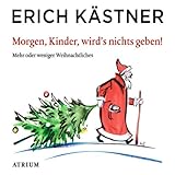  Morgen Kinder Wird\'S Was Geben