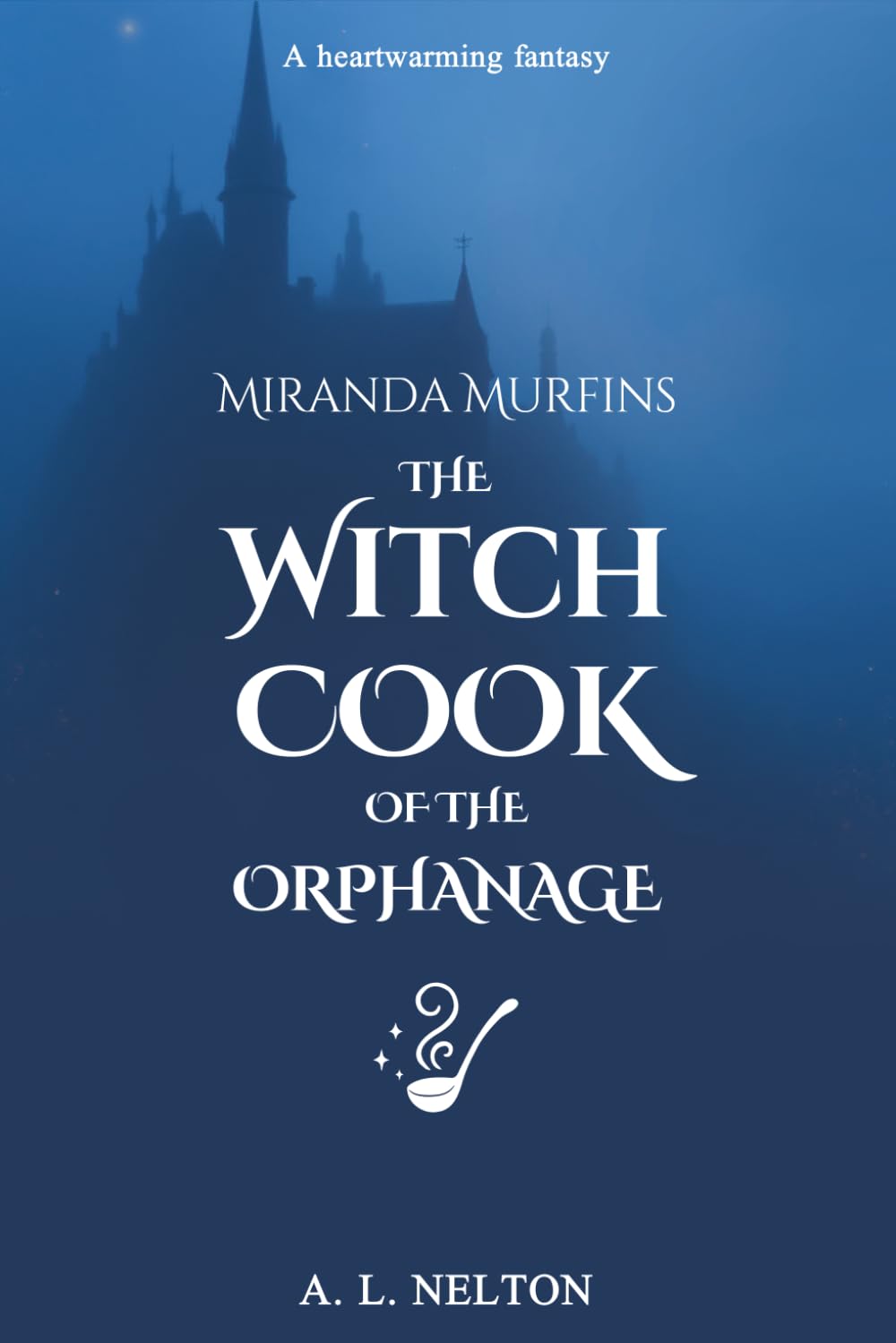 Miranda Murfins: A Tale of Magical Cookery