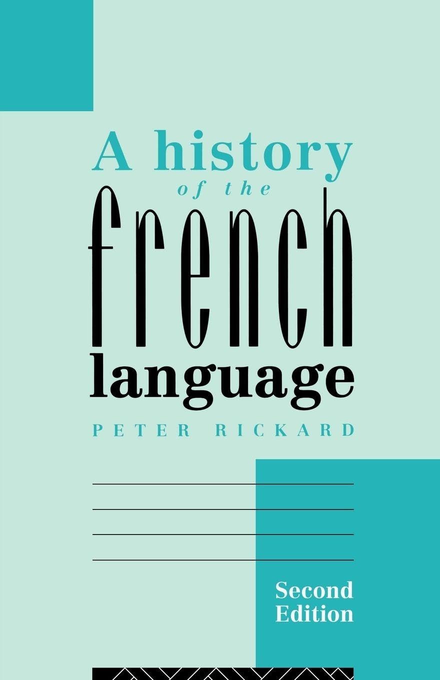 History of the French Language - 2nd Edition
