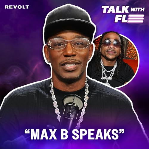 Cam'ron & Ma$e Welcome Max B Home After 18 Years, Wave God Talks Music & More | Talk With Flee