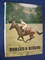 Horses and Riding 0091182905 Book Cover