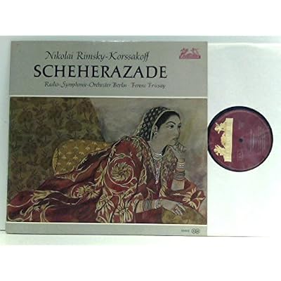 Rimsky-Korsakov / Berlin Radio Symphony Orchestra, Ferenc Fricsay &ndash; Scheherazade